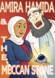 Amira Hamida & the Meccan Stone by Nayzak